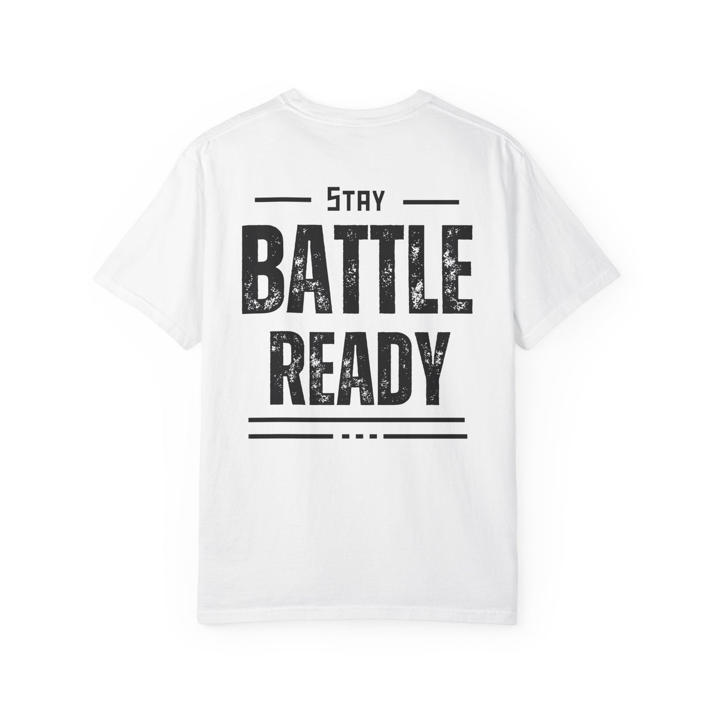 Stay Battle Ready BR Tee