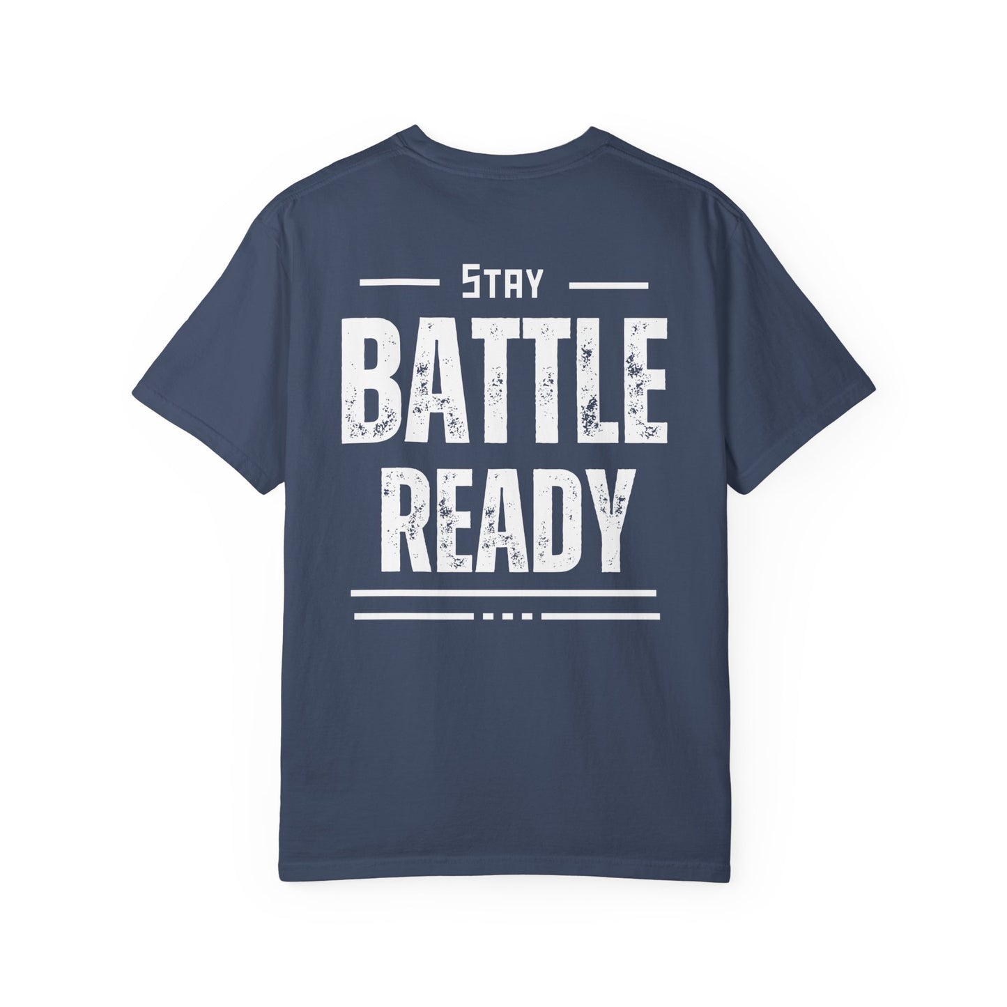 Stay Battle Ready BR Tee