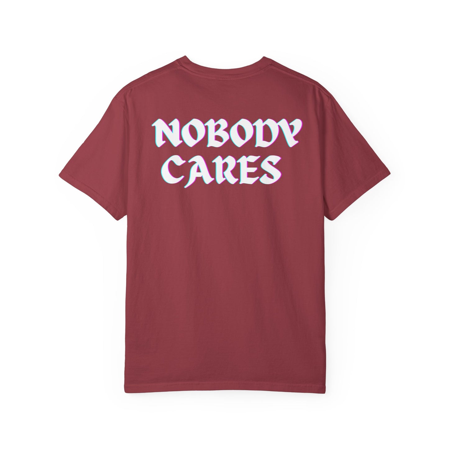 Nobody Cares BR Tee