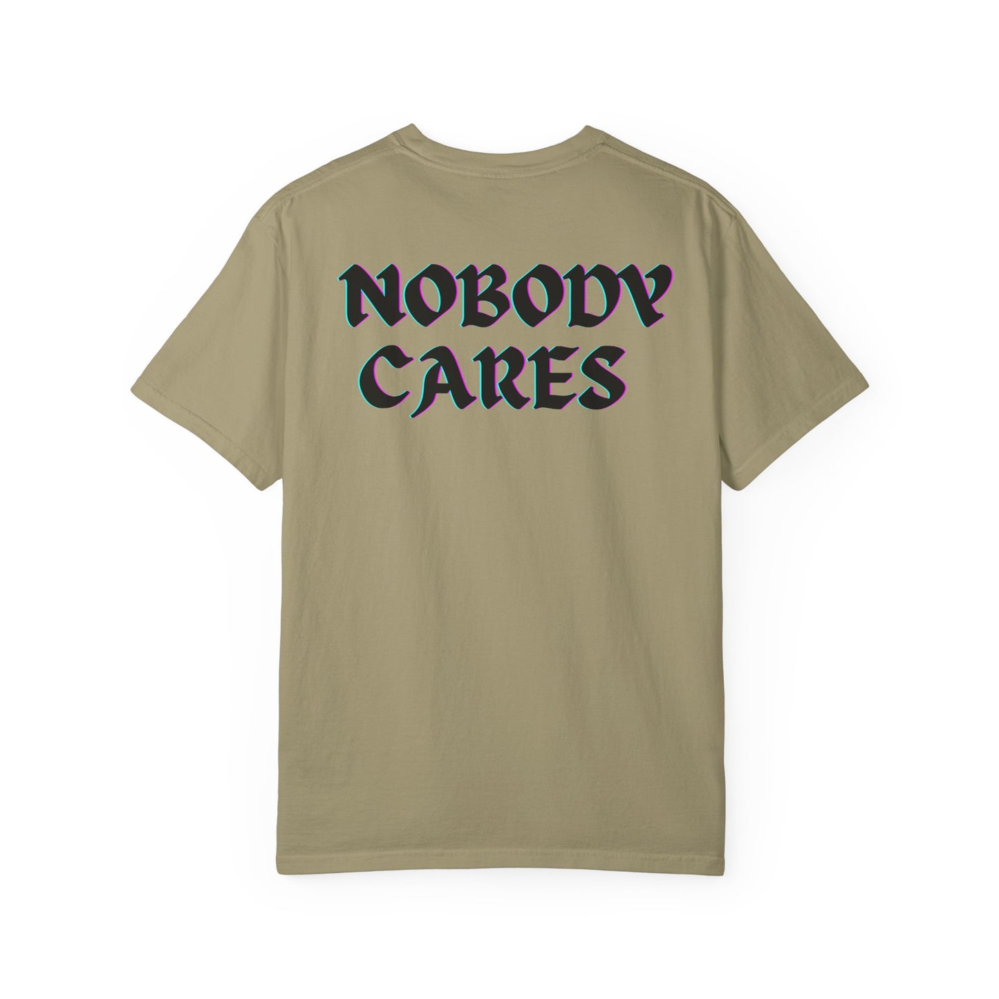 Nobody Cares BR Tee