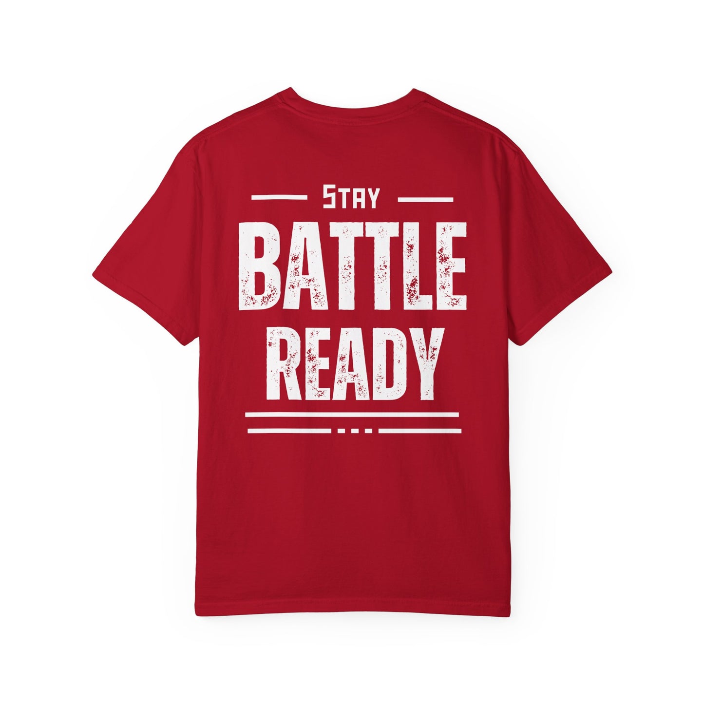 Stay Battle Ready BR Tee